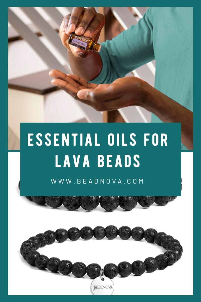 Tips To Choose Essential Oils For Lava Beads Beadnova