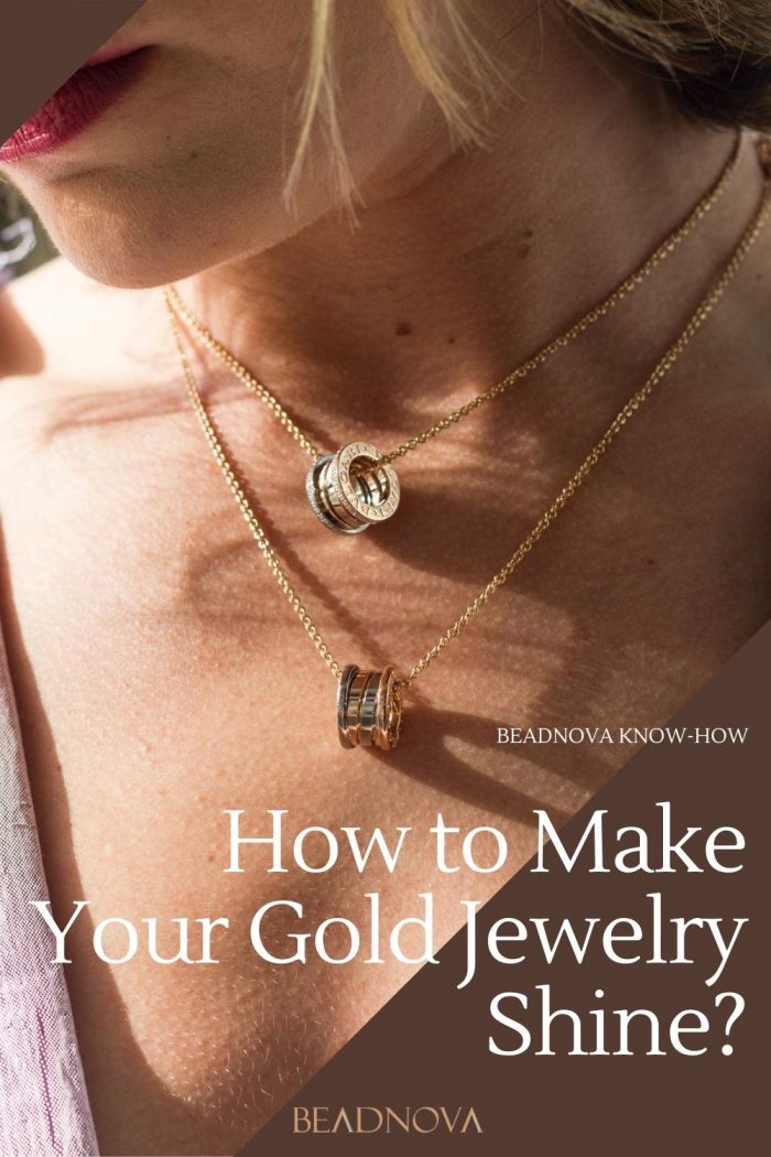 How to Clean Tarnished Gold Jewelry and Make It Shine? - Beadnova