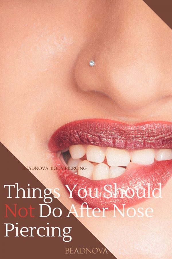 Do's And Don'ts For Nose Piercing Aftercare - Beadnova