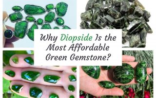 Why Diopside Is the Most Affordable Green Gemstone-1