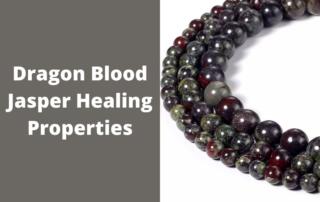 Dragon Blood Jasper meaning and healing properties