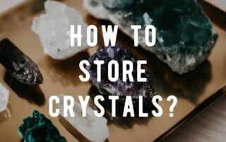 how to store crystals