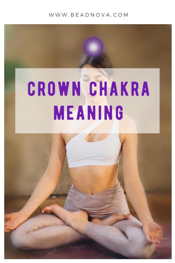 Crown Chakra Guide Meaning Properties Balancing Beadnova