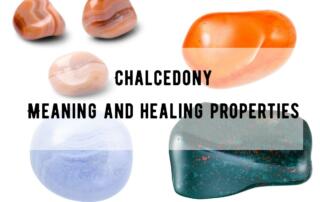 chalcedony meaning and healing properties