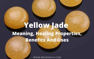 yellow-jade-meaning healing properties