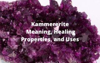 Kammererite-Meaning-and-healing-properties