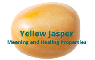 yellow-jasper-meaning-and-healing-properties