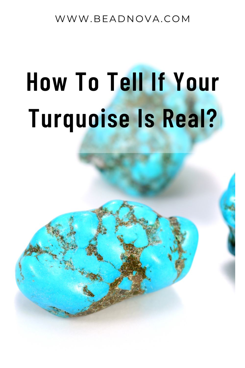 How To Tell If The Turquoise Is Real? - Beadnova