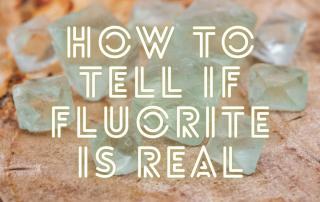 How To Tell If Fluorite Is Real